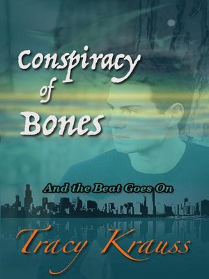 cover image of Conspiracy of Bones